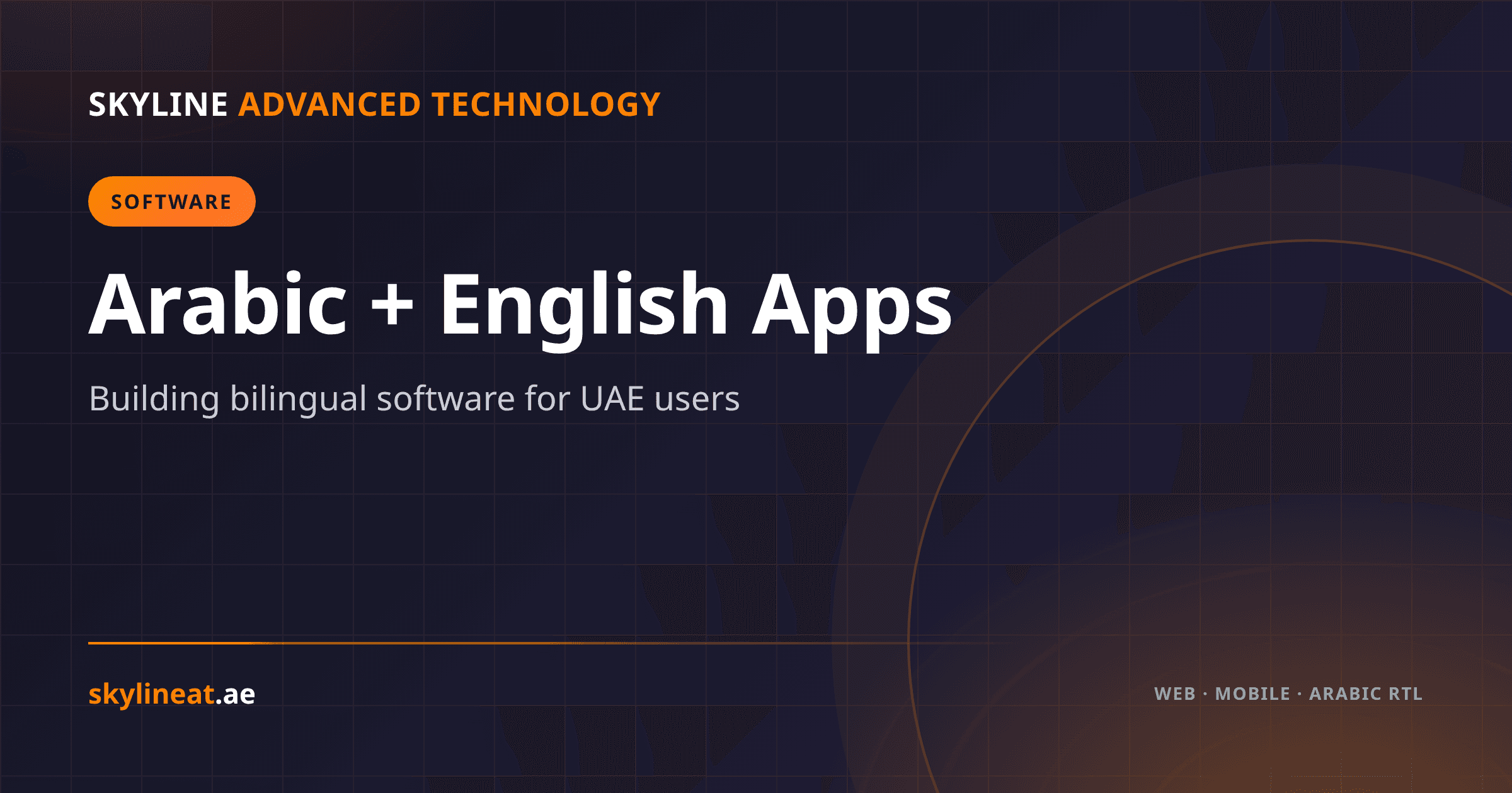 Arabic and English Software: Building Bilingual Apps in the UAE