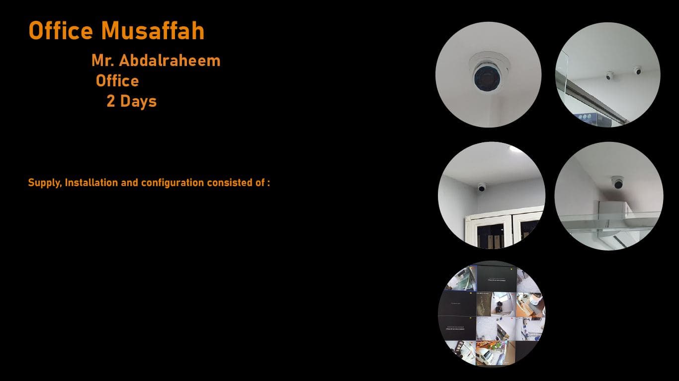 Musaffah Office CCTV — 2-Day Indoor + Outdoor Install