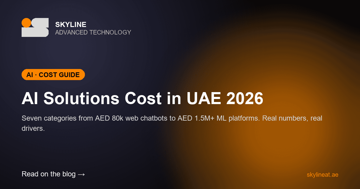 AI Cost UAE 2026: AED 80k to 1.5M+ Across 7 Categories