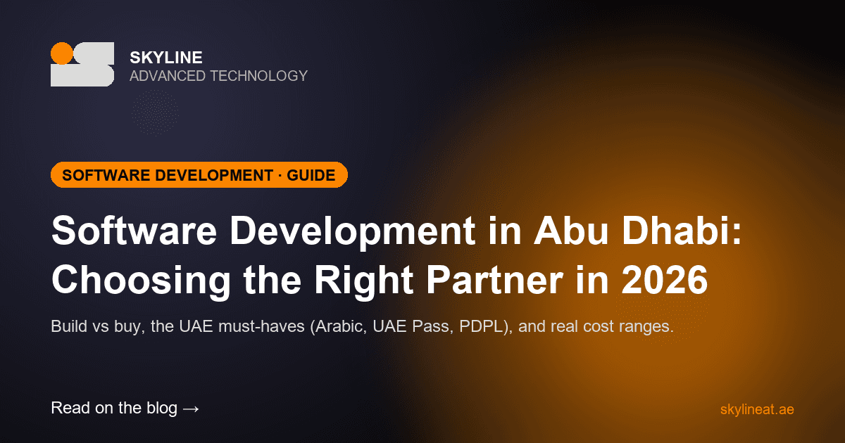 Software Development Company in Abu Dhabi: How to Choose the Right One in 2026